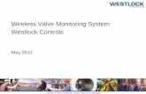 Westlock Wireless Valve Monitoring System Presentation