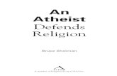 An Atheist Defends Religion