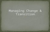 Managing Change & Transition