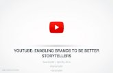 enabling brands to better storytelling