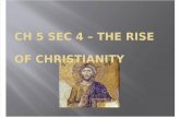 Ch 5 Sec 4 - The Rise of Christianity