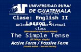 Ingles 2 Clase 5 Simple Tenses Active and Passive Form