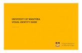 University of Manitoba Visual Identity Guide