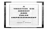 Treatise 'on' Arrest and False Imprisonment, By Charles a. Weisman