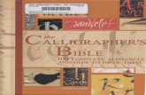 The Calligrapher's Bible 100 Complete Alphabets and How to Draw Them