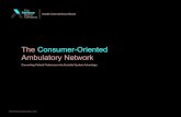 The Consumer Oriented Ambulatory Network