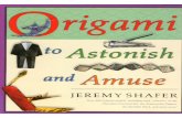 Origami to Astonish and Amuse [2001] by jeremy shafer