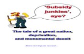 Subsidy Junkies, Aye
