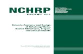 Seismic Analysis and Design of Retaining Walls, Buried Structures, Slopes, and Embankments (NCHRP 611)