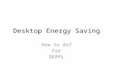 Desktop Energy Saving