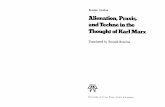 Axelos K. Alienation, Praxis, And Techne in the Thought of Karl Marx