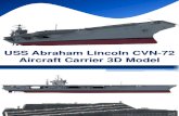 USS Abraham Lincoln CVN-72 Aircraft Carrier