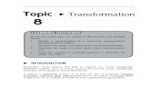 Topic 8 Transformation
