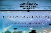 93671933 Entanglement a Tales of Everyday Magic Novel by Gregg Braden Lynn Lauber
