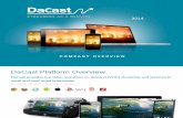 DaCast Overview 2014