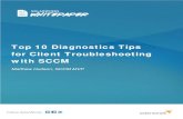 Top 10 Diagnostics Tips for Client Troubleshooting With Sccm Ver 4