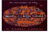 The Queen of the Dark Things by C Robert Cargill Extract