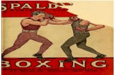 Boxing a Guide to the Manly Art of Self Defense the Spalding Libary 1917