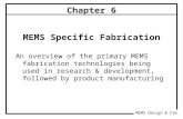Ch 6 MEMS Specific Fabrication - Plastics Technologies