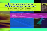 (Hong Kong Teacher Education) Ming Hue-Classroom Management_ Creating a Positive Learning Environment-Hong Kong University Press (2008)