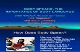 Body Speaks the Importance of Body Language