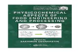Physicochemical Aspects of Food Engineering and Processing 2011