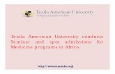 Texila American University conducts Seminar and spot admissions forMedicine programs in Africa