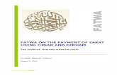 Fatwa on the Payment of Zakat Using Dinar and Dirham - By Umar Ibrahim Vadillo