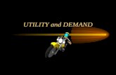 B. Utility & Demand