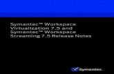 Virtualization 7_5 and Workspace Streaming 7_5 Release Notes