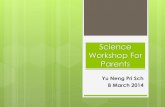 Science Workshop for Parents 2014