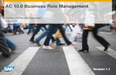 SAP GRC 10  - Business Role Management