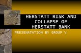 Herstatt Risk and Collapse of Herstatt Bank