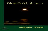 Filosofia Del Silencio-Alejandro Arvelo
