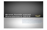 Brent Smith Email Newsletters 2010