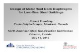 Design of Metal Roof Deck Diaphragms for Low-Rise Steel Buildings