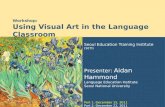 SETI Lecture, Using Visual Arts in the Language Classroom, V4