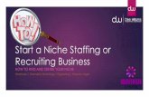 How to Start a Niche Staffing or Recruiting Business - Discover Your Niche