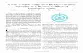 A New T-Matrix Formulation for Electromagnetic