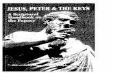 Jesus, Peter and Keys - A Scriptural Handbook on the Papacy - Scott Butler