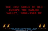 The Lost World of Old Europe the Danube Valley 5000_3500 BC