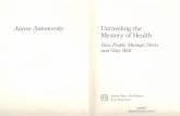Aaron Antonovsky Unravelling the Mysteries of Health