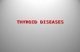 THYROID DISEASES.ppt