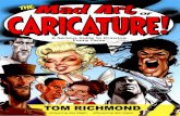 The MAD Art of Caricature Tom Richmond