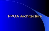 FPGA Architecture.ppt