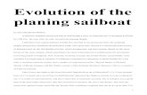 Evolution of the Planing Sailboat