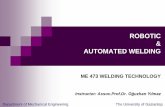 Robotic and Automated Welding