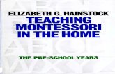 Teaching Montessori - The PreSchool Years - Elizabeth G. Hainstock.pdf