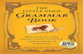The Little Gold Grammar Book Mastering the Rules That Unlock the Power of Writing