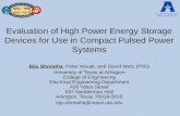Evaluation of High Power Energy Storage Devices for Use in Compact Pulsed Power Systems